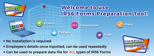 Welcome to use IR56 Forms Preparation Tool Welcome to use IR56 Forms Preparation Tool